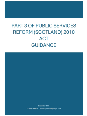 Part 3 of Public Services Reform (Scotland) 2010 Act Guidance